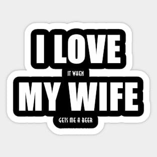 I Love My Wife Sticker